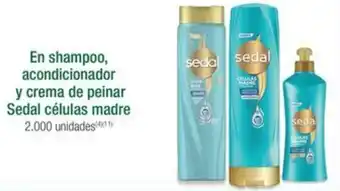 Jumbo En shampoo, acondicionador y crema de peinar Sedal células madre oferta