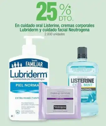 Jumbo En cuidado oral Listerine, cremas corporales Lubriderm y cuidado facial Neutrogena oferta