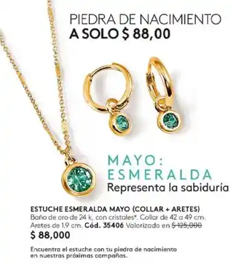 Ésika ESTUCHE ESMERALDA MAYO (COLLAR + ARETES) Baño de oro de 24 k, con cristales*. Collar de 42 a 49 cm. Aretes de 1.9 cm oferta