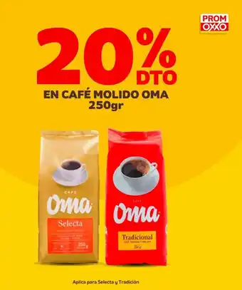 Oxxo EN CAFÉ MOLIDO OMA 250gr oferta