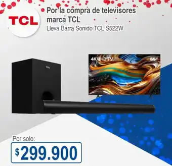 Ktronix Por la compra de televisores marca TCL Lleva Barra Sonido TCL S522W oferta