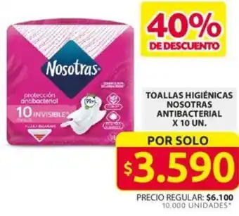 Ara TOALLAS HIGIÉNICAS NOSOTRAS ANTIBACTERIAL X 10UN oferta
