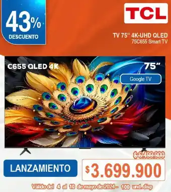 Alkosto TCL TV 75" 4K-UHD QLED 75C655 Smart TV oferta