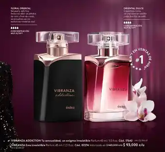 Ésika VIBRANZA / VIBRANZA ADDICTION Parfum 45 ml/1,5 fl.oz. c/u oferta