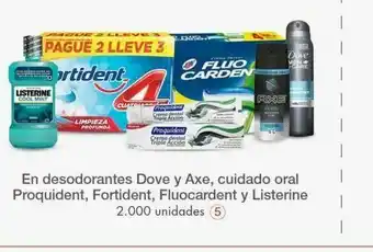 Metro En desodorante dove y axe, cuidado oral proquident, fortident, fluocardent y listerine oferta