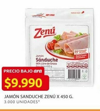 Ara Jamón sanduche zenú x 450 g. oferta