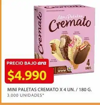 Ara Mini paletas cremato x 4 un. / 180 g. oferta