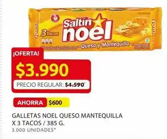 Ara Galletas noel queso mantequilla x 3 tacos / 385 g. oferta