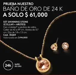 Ésika SET SHINNING STONE (COLLAR + ARETES) oferta