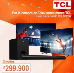 Alkosto TCL Por la compra de Televisores marca TCL Lleva Barra Sonido TCL S522W oferta