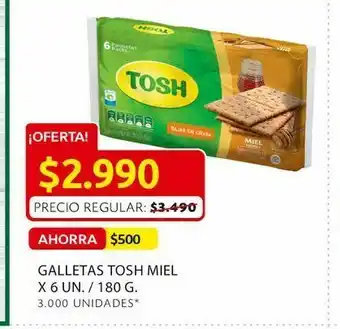 Ara Galletas tosh miel x 6 un. / 180 g oferta