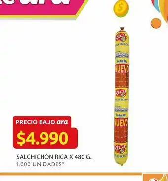Ara Salchichón cunit x 480 g oferta
