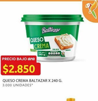 Ara Queso crema baltazar x 240 g oferta