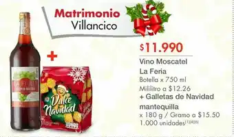 Metro Vino moscatel la feria botella x 750 ml mililitro a $12.26 + galletas de navidad mantequilla x 180 g oferta