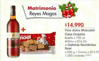 Metro Vino dulce moscatel casa grajales botella x 750 ml mililitro a $16.26 + galletas navideñas noel x 200 g oferta
