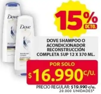 Ara Dove shampoo o acondicionador reconstrucción completa sup oferta