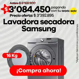 Éxito Samsung lavadora secadora oferta