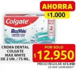 Ara Colgate crema dental max white oferta