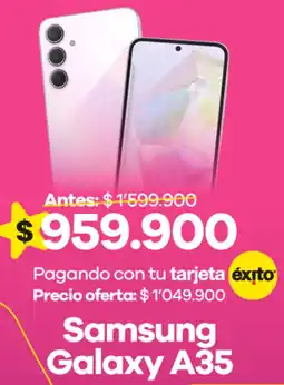 Éxito Samsung galaxy A35 oferta