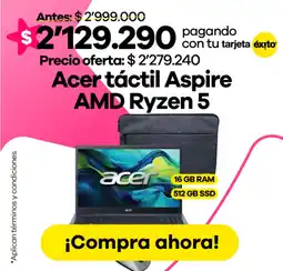 Éxito Acer táctil Aspire AMD Ryzen 5 oferta