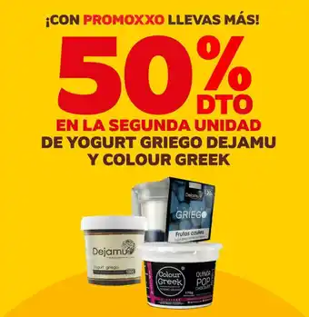 Oxxo En la segunda unidad de yogurt griego dejamu y colour greek oferta