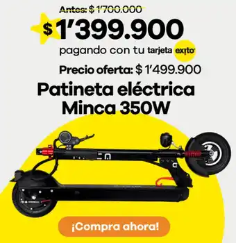 Éxito Patineta eléctrica minca oferta