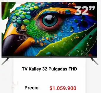 Claro Kalley tv 32 pulgadas fhd oferta