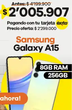 Éxito Samsung galaxy A15 oferta