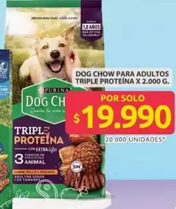 Ara Dog chow para adultos triple proteína oferta