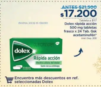 FarmaTodo Dolex rapida accion 500 mg tabletas frasco x 24 Tab. Gsk acetaminofen oferta
