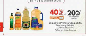 En aceites premier, canola life, gourmet y olivetto