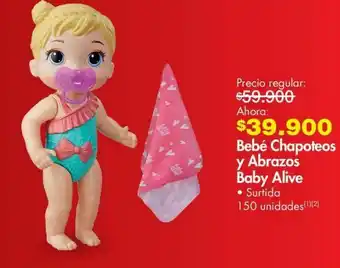 Metro Bebé chapoteos y abrazos baby alive oferta