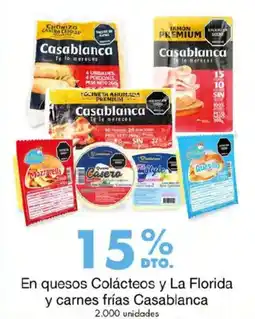 Metro En quesos Colácteos y La Florida y carnes frías Casablanca oferta