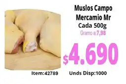 MercaTodo Muslos Campo Mercamio Mr oferta