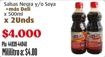 La Gran Colombia +Más Deli Salsas Negra y/o Soya oferta