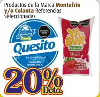 La Gran Colombia Montefrío y/o Colanta oferta