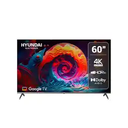 Alkomprar TV HYUNDAI 60 Pulgadas 152,4cm HYLED6004G 4K-UHD Smart TV Google oferta