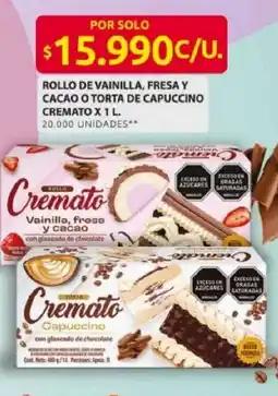 Ara Cremato rollo de vainilla, fresa y cacao o torta de capuccino oferta