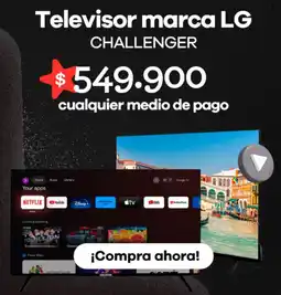 Éxito Lg televisor marca challenger oferta