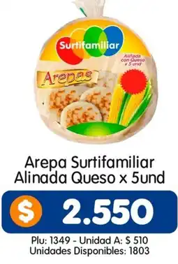Surtifamiliar Arepa surtifamiliar alinada queso oferta