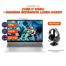 Falabella Portátil HP i7 1355U 64GB RAM 512GB SSD 156” FHD Diadema Redragon H320W con Base RGB oferta