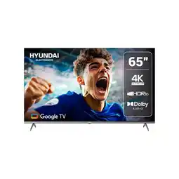 Alkomprar TV HYUNDAI 65 Pulgadas 165,1cm HYLED6512G 4K-UHD Smart TV Google oferta