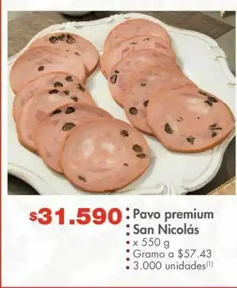 Metro Pavo premium san nicolás 550g oferta