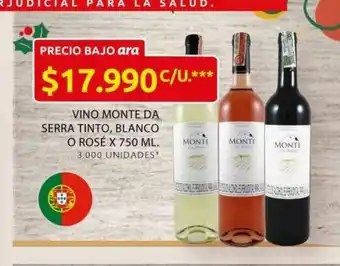 Ara Vino Monte da Serra Tinto, Blanco o Rose x 750 ML oferta