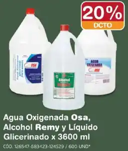 Makro Agua oxigenada osa, alcohol remy y líquido glicerinado oferta