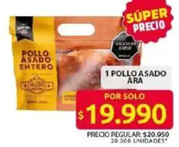 Ara Pollo asado entero oferta