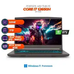Falabella Portátil Thin 15 15B12UC-7 Core i7-12650H RTX 3050 4GB 32GB RAM 1TB SSD 15,6” FHD 144Hz oferta