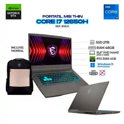 Falabella PORTATIL GAMER THIN 15 B12UC - CI7 12650H - RAM 48GB - SSD 2TB - 15.6 144HZ - RTX 3050 4GB oferta