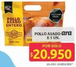 Ara Ara pollo asado oferta