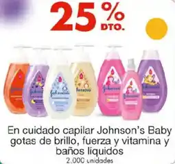 Metro En cuidado capilar Johnson's Baby gotas de brillo, fuerza y vitamina y baños líquidos oferta